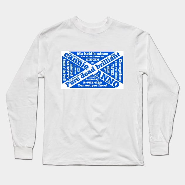 Scottish slang and phrases Long Sleeve T-Shirt by mailboxdisco